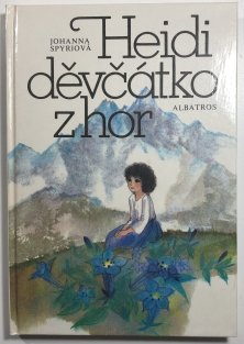 Heidi, děvčátko z hor