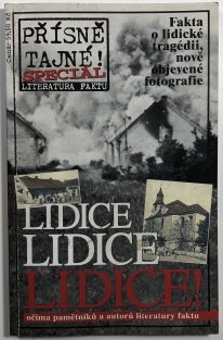 Přísně tajné! speciál 2007 - Lidice !