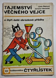 Čtyřlístek 34 - Tajemství věčného vejce