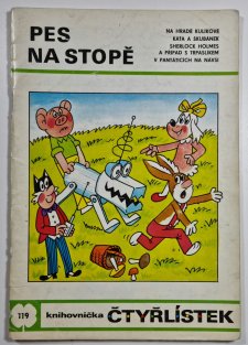 Čtyřlístek 119 - Pes na stopě