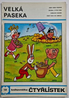 Čtyřlístek 131 - Velká paseka