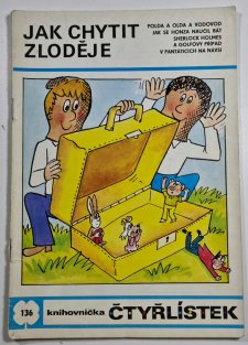 Čtyřlístek 136 - Jak chytit zloděje