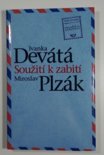 Soužití k zabití