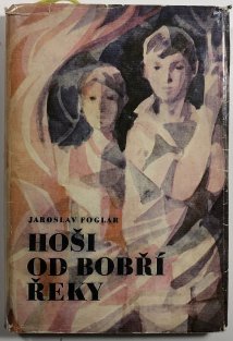 Hoši od Bobří řeky ( 10. vydání )