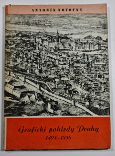 Grafické pohledy Prahy 1493-1850, Díl 1