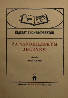 Za sandhillským jelenem