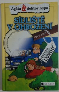 Agáta & Doktor Lupa - Sídliště v ohrožení
