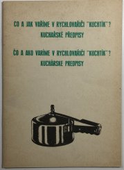 Co a jak vaříme v rychlovařiči 