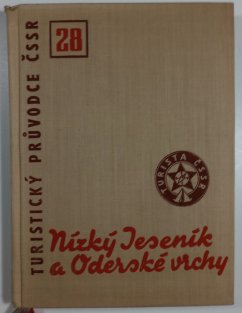 Turistický průvodce ČSSR 28 -Nízký Jeseník a Oderské vrchy