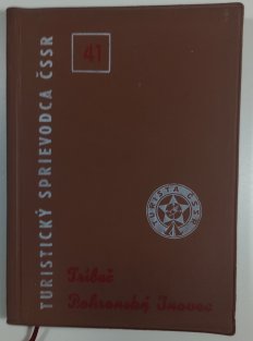 Turistický sprievodca ČSSR 41 - Tríbeč-Pohronský Inovec slovensky