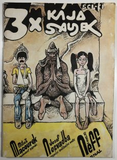 Třikrát /3x/ Kája Saudek