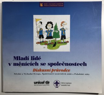 Mladí lidé v měnících se společnostech - Diskusní průvodce