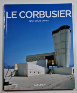 Le Corbusier - Lyrismus architektury ve věku strojů