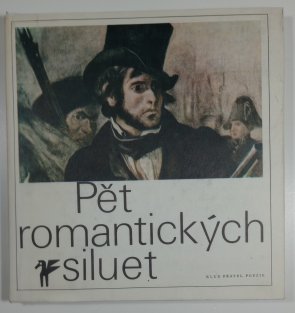 Pět romantických siluet