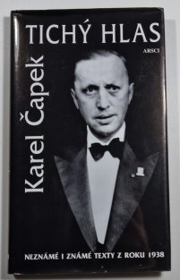 Tichý hlas - Neznámé i známé texty z roku 1938