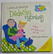 Dědečku, vyprávěj - Etikaeta pro kluky a holčičky od 3 let
