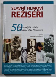 Slavní filmoví režiséři