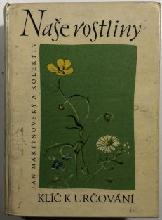 Naše rostliny - klíč k určování