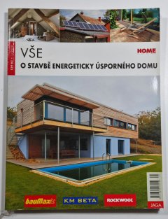 Vše o stavbě energeticky úsporného domu 1/2010