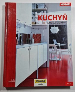 Kuchyň bez problémů