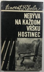 Nebýva na každom vŕšku hostinec (slovensky) - 
