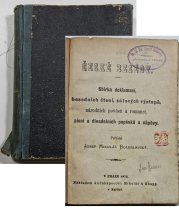 České besedy  - Sbírka deklamací, besedních čtení, sólových výstupů, národních pověstí a romancí, písní a divadelních popěvků s nápěvy