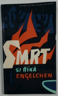 Smrt si říká Engelchen