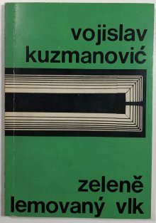 Zeleně lemovaný vlk