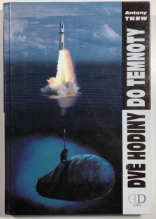 Dvě hodiny do temnoty