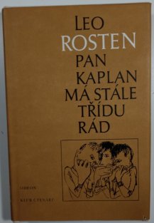 Pan Kaplan má stále třídu rád