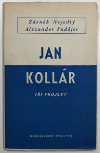 Jan Kollár - Tři projevy