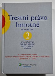Trestní právo hmotné 2 - Zvláštní část - 6., přepracované vydání