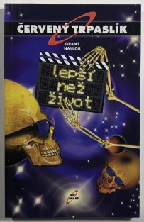 Červený trpaslík - Lepší než život