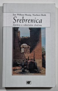 Srebrenica - Zpráva o válečném zločinu