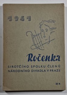 Ročenka sirotčího spolku členů Národního divadla v Praze - 1941