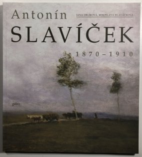 Antonín Slavíček 1870 -1910