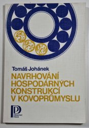 Navrhování hospodárných konstrukcí v kovoprůmyslu - 