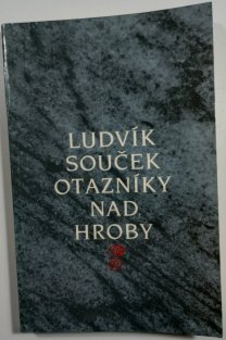 Otazníky nad hroby