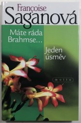 Máte ráda Brahmse / Jeden úsměv - 