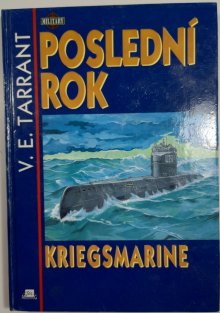 Poslední rok Kriegsmarine