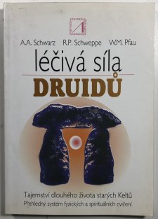 Léčivá síla druidů