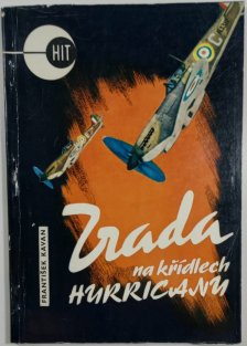 Zrada na křídlech Hurricanu