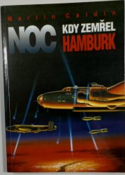 Noc, kdy zemřel Hamburk - 