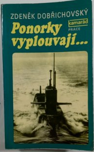 Ponorky vyplouvají