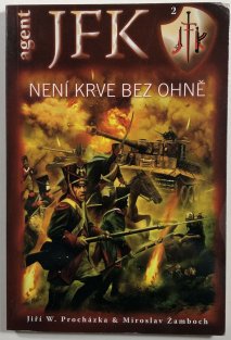 Agent JFK 2: Není krve bez ohně
