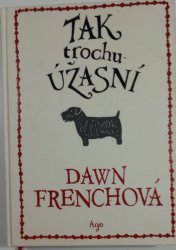 Tak trochu úžasní - 