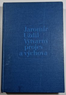 Výtvarný projev a výchova