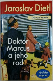 Doktor Marcus a jeho rod