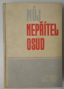 Můj nepřítel osud
