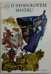 O stodolovém mistru - Pohádky a pověsti z Rožnovska